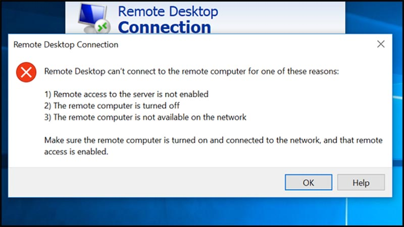 Lỗi Remote desktop can't connect to the remote computer